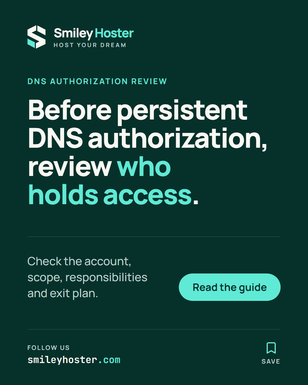 Slide 1 of 5: DNS authorization review. Before persistent DNS authorization, review who holds access.. Check the account, scope, responsibilities and exit plan.