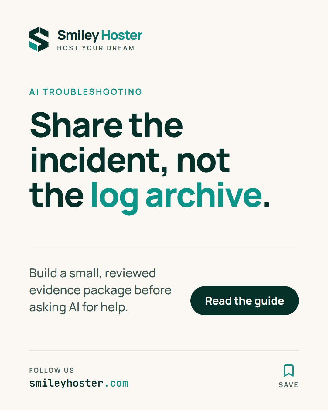 Cover: Prepare a small, reviewed package of redacted logs for AI troubleshooting.