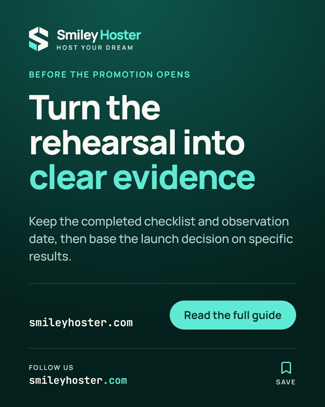 Slide 5 of 5: Before the promotion opens. Turn the rehearsal into clear evidence. Keep the completed checklist and observation date, then base the launch decision on specific results.